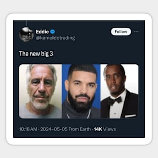 the big three drake meme 2024 Sticker